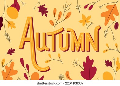 Hello AUTUMN. Autumn Text Hand Lettering. Autumn Season Banner. Greeting Card With Falling Leaves And Inscription 