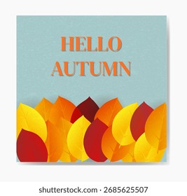 Texto de 'Hola otoño' sobre un fondo azul claro con hojas de otoño rojas y amarillas. Plantilla en venta Anuncio de promoción o cartel