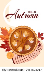 Hola tarjeta de moda de otoño con tarta de calabaza de Acción de Gracias. Otoño, cosecha, vacaciones, concepto de otoño. Acogedor cartel de Plantilla de Vector, invitación, tarjeta, volante, portada, Anuncio con pastel tradicional americano.