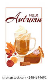 Hello autumn trendy card with Thanksgiving pumpkin pie and latte. Autumn, harvest, holiday, fall concept. Cozy vector template poster, invitation, card, flyer, banner with traditional American cake.