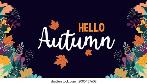 Hello autumn trendy flat style banner design template with hand drawn leaves. Vector flat style illustration. Fall design template for card, sale banner, poster, invitation etc,