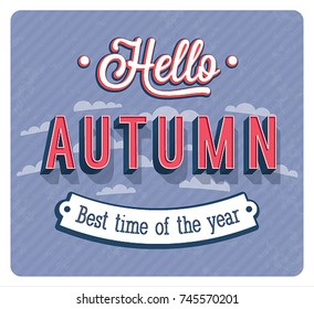 Hello autumn typographic design. Vector illustration.