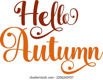 Hello autumn typography lettering design text phrase,calligraphy handwritten fall season word.