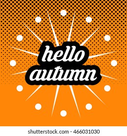 Hello Autumn Vector Background