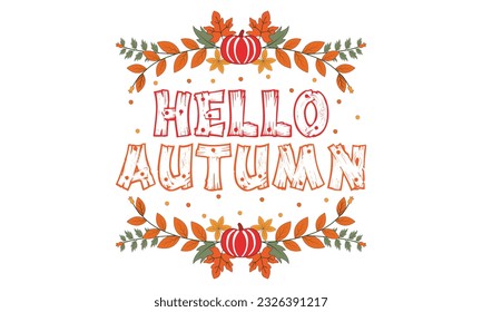 Hello autumn vector background design with autumn typography and maple leaves in textured background for fall season greetings design. Vector illustration.