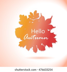Hello Autumn - Vector Banner of Autumn Leaves. Autumn advertising. 