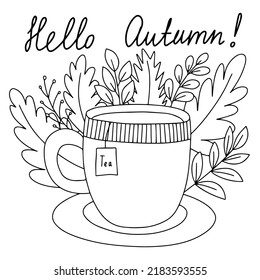 Hello autumn vector coloring page with cup of tea and autumn leaves. Cute coloring page for children and adults with cup of tea