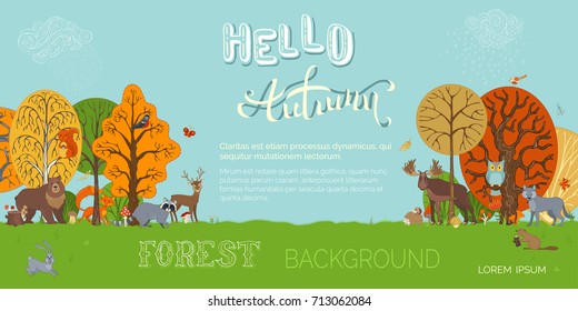 Hello autumn! Vector forest background in cartoon style. Adorable woodland wild animals and birds in forest. Fox, moose, deer, hare, squirrel, racoon, hedgehog, owl, beaver between autumn trees.