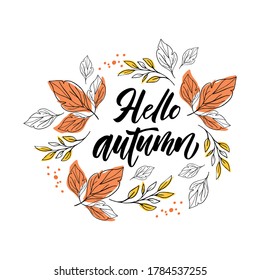 Hola, letras dibujadas a mano en vectores de otoño. Fondo otoñal con hojas