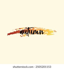 Hello autumn vector. Hand drawn hello autumn lettering background.