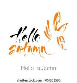 Hola otoño.   Cita de letras escritas a mano vectorial. Fragmento de caligrafía moderna. 