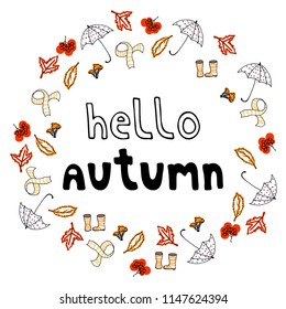 Hello autumn. Vector illustration with hand drawn lettering and small drawings