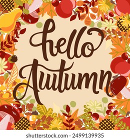 Hello autumn vector illustration, hand written lettering and fall leaves. 