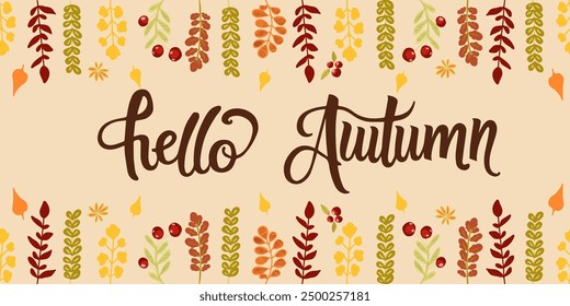 Hello autumn vector illustration, hand written lettering and fall leaves. 
