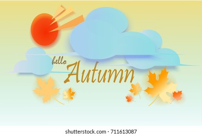 Hello, Autumn. Vector illustration on the background of autumn leaves. Concept autumn advertising.