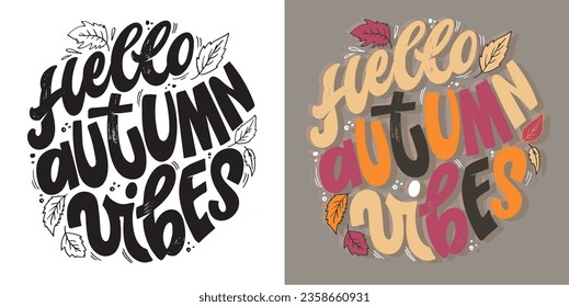 Hello autumn vibes - cute gand drawn doodle lettering postcard.