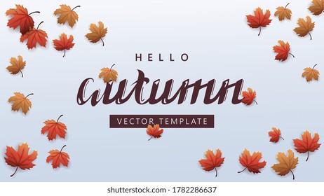 Hello autumn, white background template with maple leafs, top view. Autumn template for your arts with red and yellow autumn leafs lying on white surface