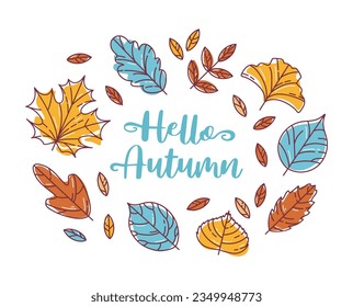 Hello, Autumn. Wreath made of colorful modern autumn leaf. Maple and rowan, ginkgo biloba, Codiaeum, lilac, linden and oak, elm and poplar. sketch style. Frame for stickers, posters, postcards