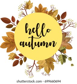 Hello autumn.Hand drawn vector illustration. Beautiful template for your design. Sticker, banner, flyer.