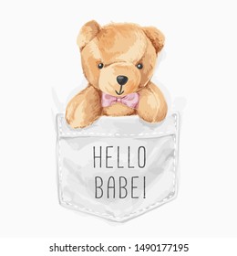 hello babe slogan with bear toy in pocket illustration svg