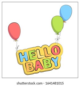 Hello baby hand drawn vector card. Baby shower, arrival vector postcard with lettering. Welcome newborn party invitation card. Birthday cake doodle drawing.