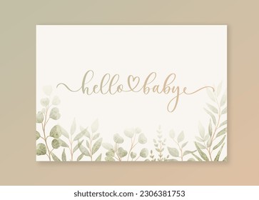 Hello Baby Invitation card with calligraphy and green watercolor botanical leaves. Abstract floral art background vector design for wedding and vip cover template svg