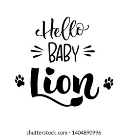 Hello Baby Lion  phrase. Hand drawn calligraphy and script style baby shower lettering quote. Simple isolated text with minimalistic decor. Square design Print, invitation, card, poster design elemen