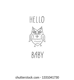 Hello baby quote with cute cartoo owl. Baby shower vector card designs.