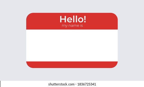 Hello badge name template. Business card identification with name of character attached red badge for presentation banner and conference communication corporate party individual vector greeting.