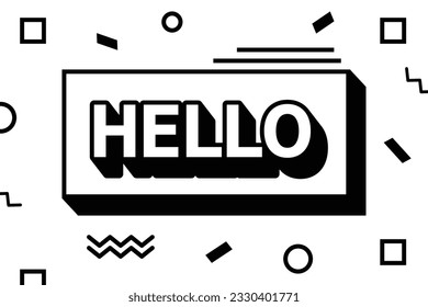 hello, banner, poster concept, bubble speech, geometric and black and white