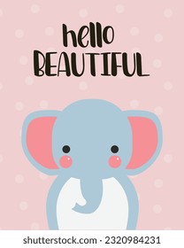 Hello Beautiful - Cute baby card illustration. Shower card.