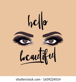 Hello Beautiful - Beautiful makeup illustration with woman's eyes, eyelashes and eyebrows. Realistic sexy makeup look. Tattoo design. Logo for brow bar, makeup artist. or lash salon.