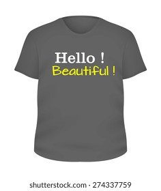 Hello Beautiful - T-Shirt Design Vector