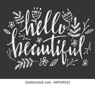 Hello beautiful - vector lettering with hand drawn heart. Calligraphy phrase for gift cards, baby birthday, scrapbooking, beauty blogs. Typography art.