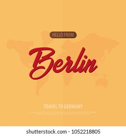 Hello from Berlin. Travel to Germany. Touristic greeting card. Vector illustration