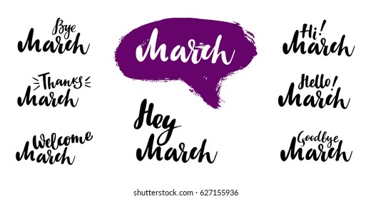 Hello - bye March spring calligraphic set. Vector isolated illustration: brush calligraphy, hand lettering. For calendar, schedule, diary, journal, postcard, label, sticker and decor.