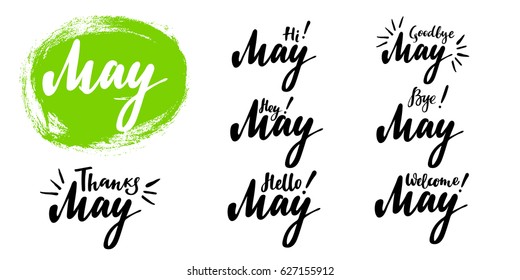 Hello - bye May spring calligraphic set. Vector isolated illustration: brush calligraphy, hand lettering. For calendar, schedule, diary, journal, postcard, label, sticker and decor.