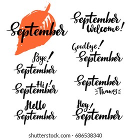 Hello, bye, thanks September fall calligraphic set. Vector isolated illustration: brush calligraphy, hand lettering. For calendar, schedule, diary, journal, postcard, label, sticker and decor.