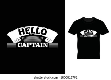 Hello captain t shirt design