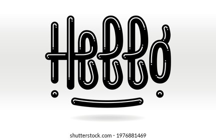 Hello card. Typographic banner design. Vector Illustration.