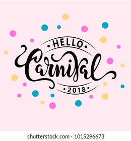 Hello Carnival text as logotype, badge, patch and icon isolated on pink background. Carnival hand drawn lettering for web, postcard, card, invitation, flyer, banner template.