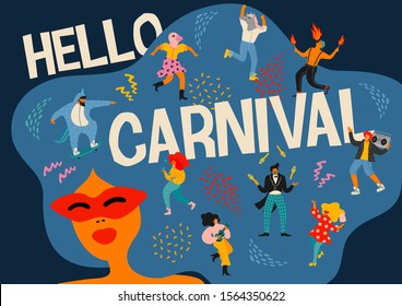 Hello Carnival. Vector illustration of funny dancing men and women in bright modern costumes. Design element for carnival concept and other use.