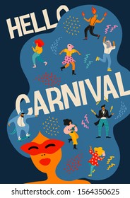 Hello Carnival. Vector illustration of funny dancing men and women in bright modern costumes. Design element for carnival concept and other use.