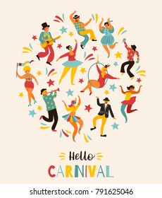 Hello Carnival. Vector illustration of funny dancing men and women in bright costumes. Design element for carnival concept and other users