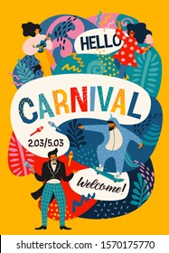 Hello Carnival. Vector poster with funny dancing men and women in bright modern costumes. Design element for carnival concept and other use.