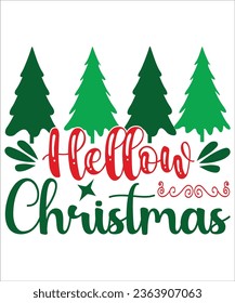 Hello Christmas SVG,  PNG ,PDF, Christmas Jumper Svg, Farmhouse  Svg, Merry Christmas Svg, Funny Christmas Svg,Cut Files