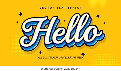 Hello classic editable vector text effect.