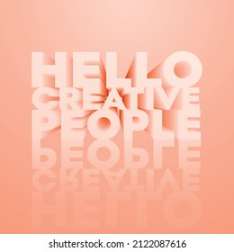 Hello creative people embossed 3d letters vector illustration