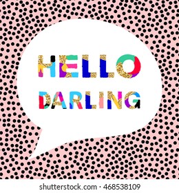  Hello darling creative universal card with unique artistic font. Wedding, anniversary, birthday, Design template. 