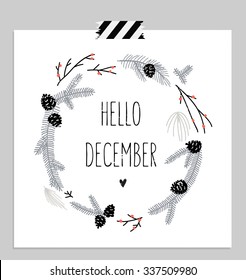 Hello december! branches and leaves round frame. Wreath of autumn leaves. November card. Vector illustration.